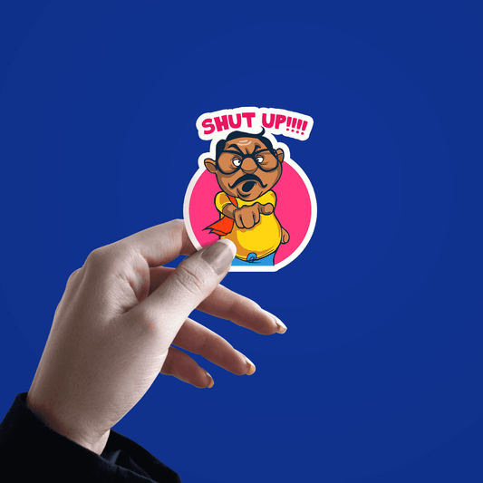 shut up!!! Aiyer anna sticker - sticckiz.com