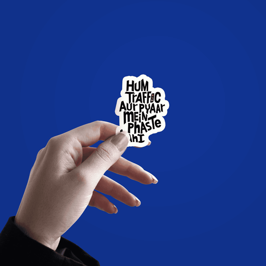 Hum traffic aur Pyaar mein Phaste Nahi Sticker - sticckiz.com