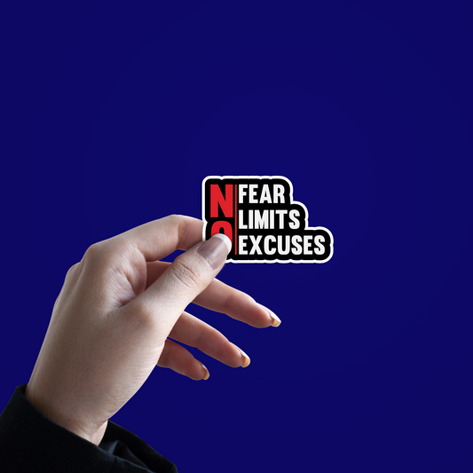 NO fear limits excuses Sticker