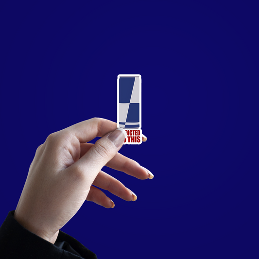 Addicted to this Sticker