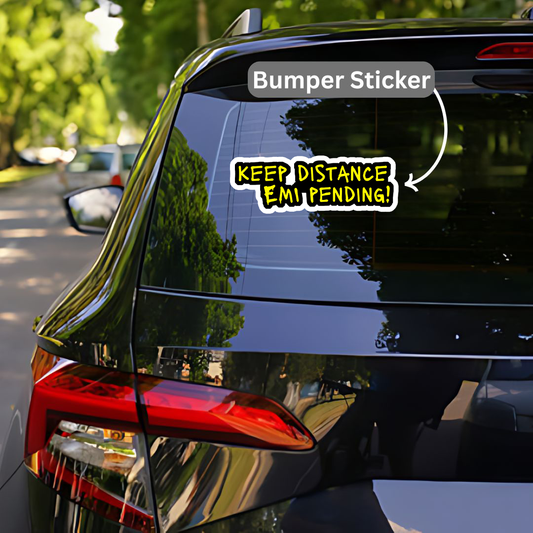 Keep Distance EMI Pending Bumper Sticker