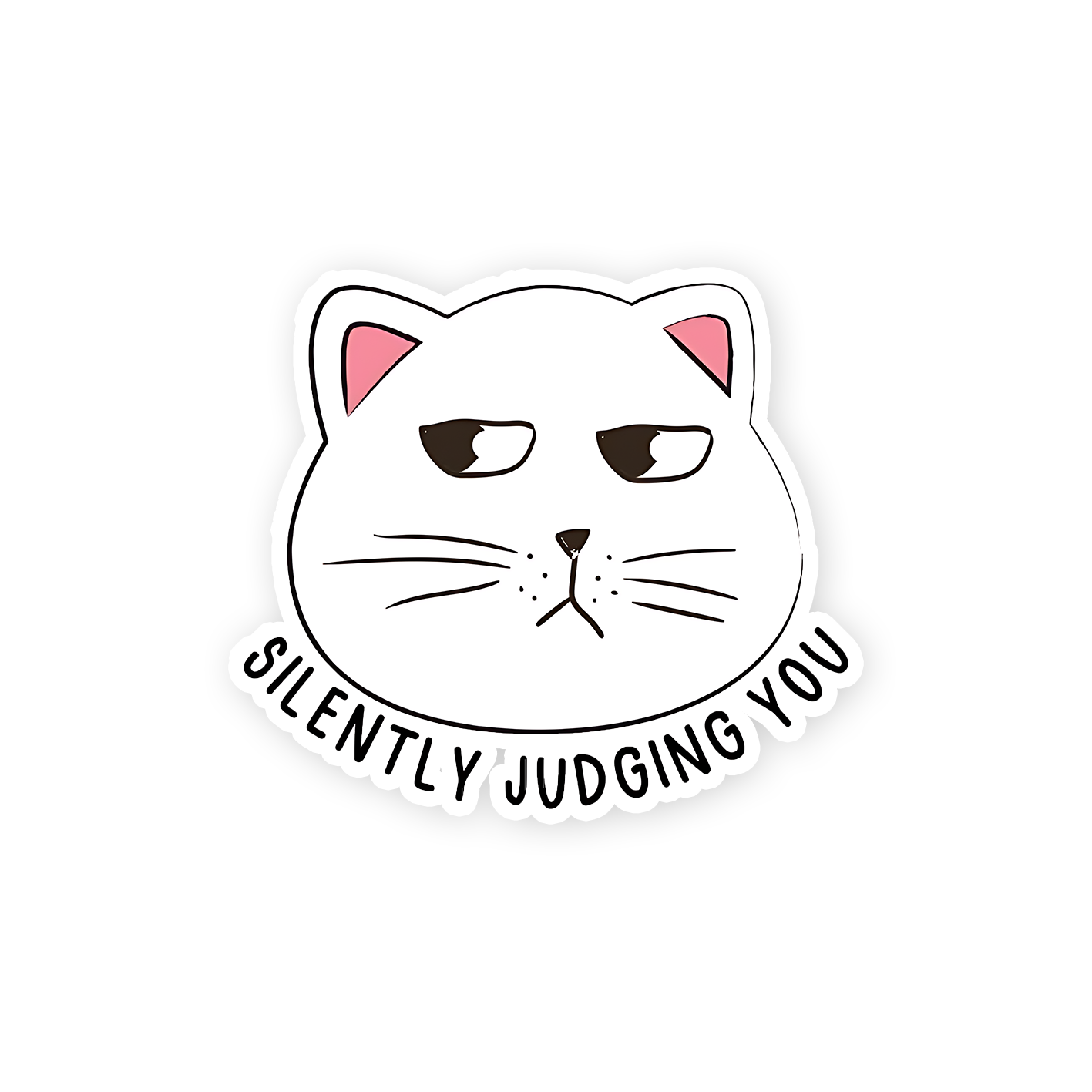 Silently Judging you Sticker