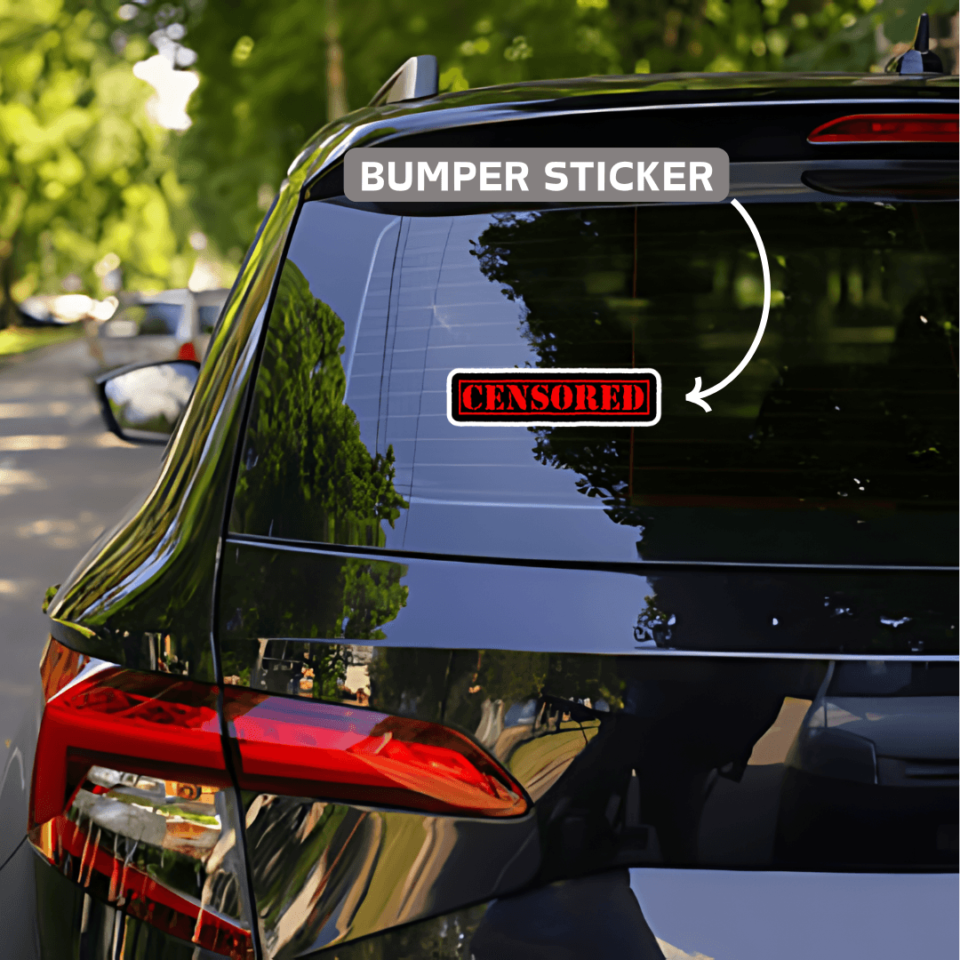 censored bumper sticker - sticckiz.com