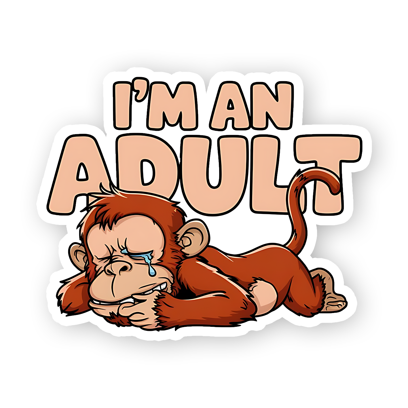 I'm an Adult crying Monkey Sticker