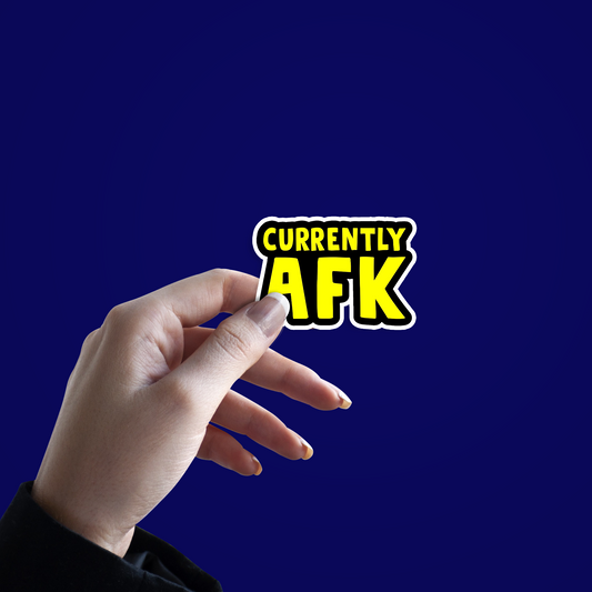 Currently AFK Sticker