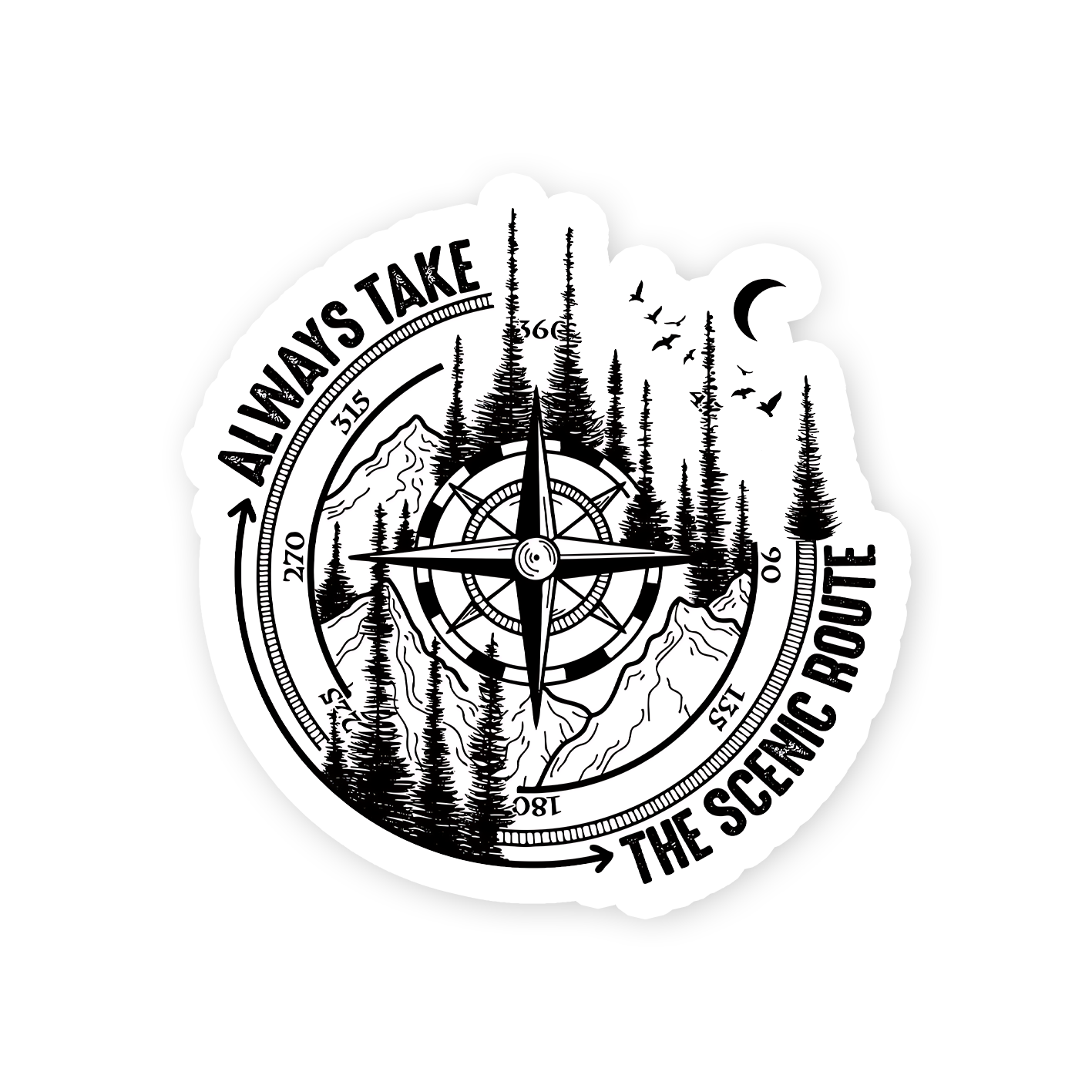 Always take the scenic route Sticker