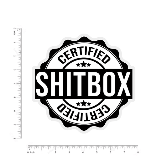 Certified Shitbox bumper Sticker - sticckiz.com