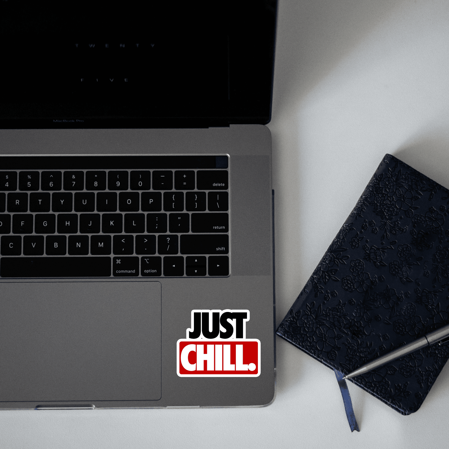Just Chill. Sticker - sticckiz.com