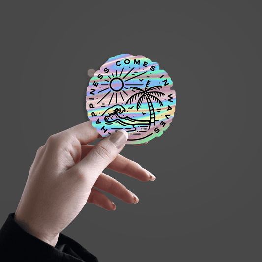 Happiness Comes in waves Holographic Sticker - sticckiz.com