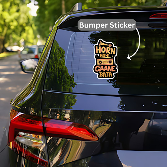 Horn Nahi Gaane Baja Bumper Sticker