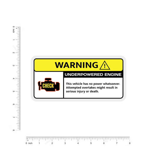 Warning ! Underpowered Engine Bumper Sticker - sticckiz.com