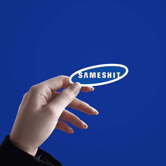 sameshit sticker - sticckiz.com