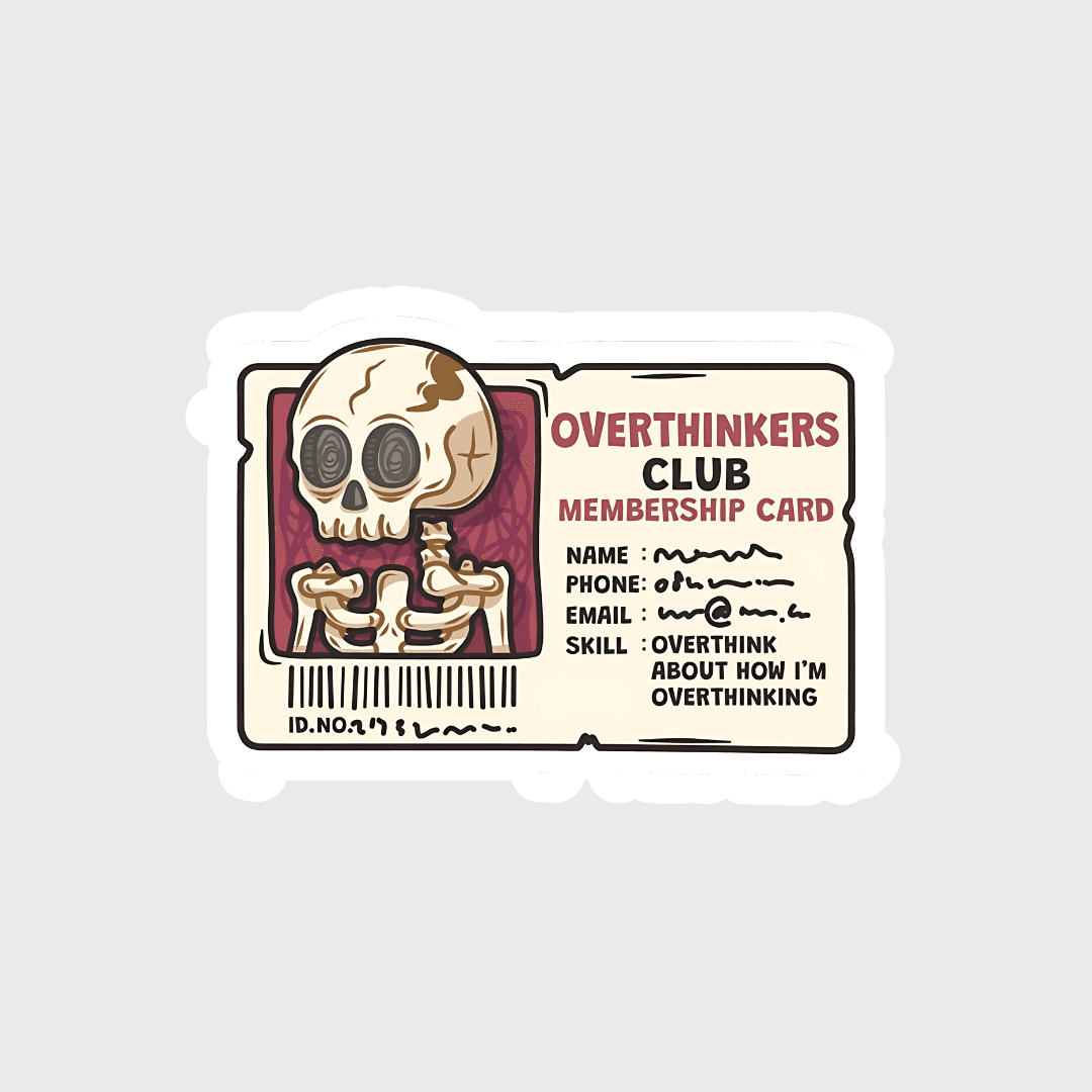 overthinker club sticker - sticckiz.com