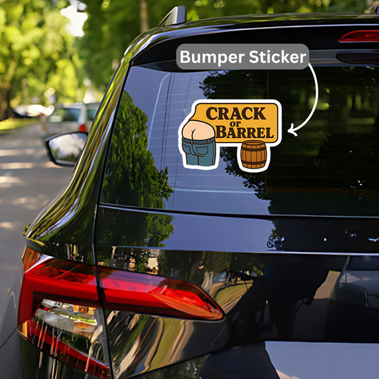 Crack or Barrel Bumper Sticker