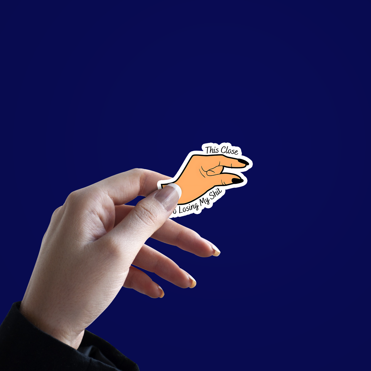 This Close to loosing my shit Sticker