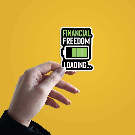 Financial Freedom Loading - sticckiz.com