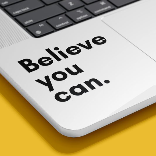Believe you can Sticker - sticckiz.com