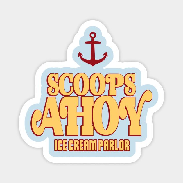 Stranger Things Scoops Ahoy Magnet Sticker