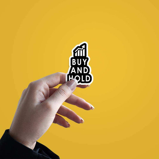 Buy and Hold Sticker - sticckiz.com