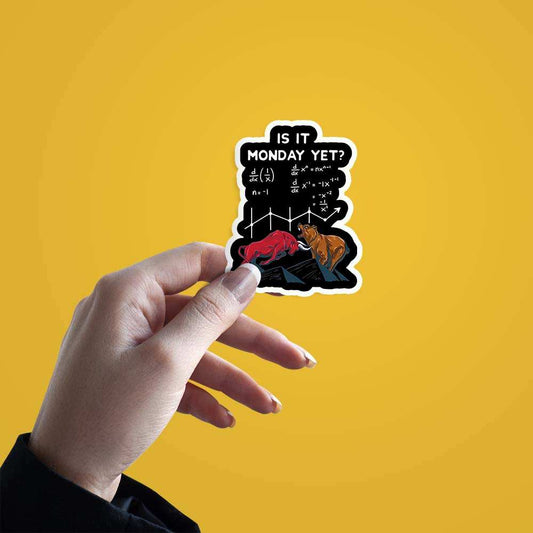 Is It Monday Sticker - sticckiz.com