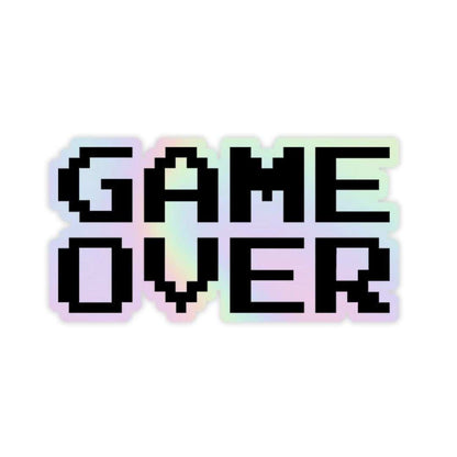 Game Over Holographic Sticker - sticckiz.com