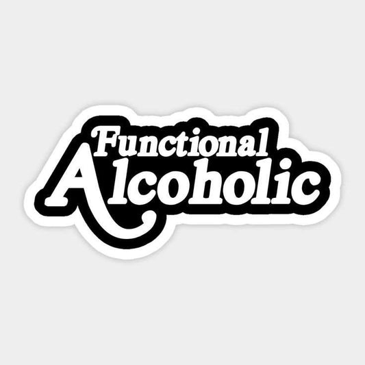 Functional Alcoholic Sticker - sticckiz.com