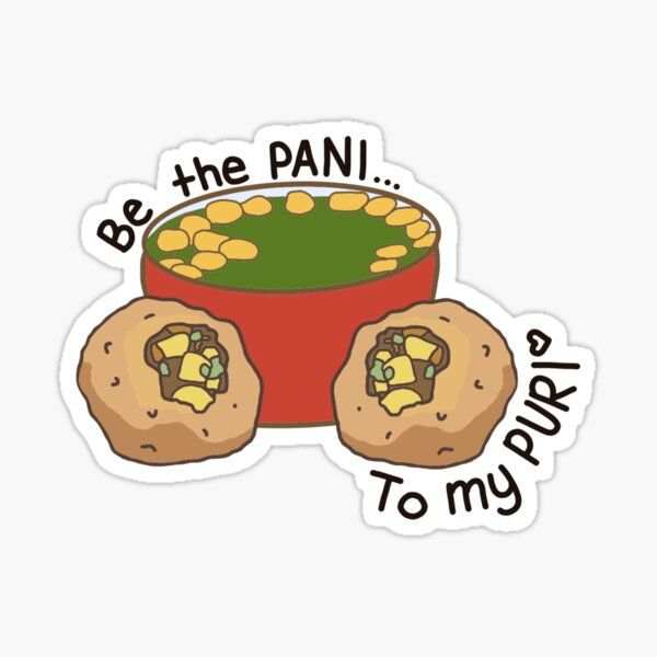 Be the paani to my puri sticker - sticckiz.com