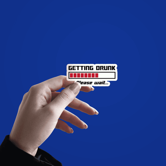 Gettng drunk please wait sticker - sticckiz.com