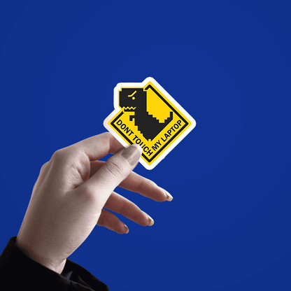 Don't touch my Laptop Sticker - sticckiz.com