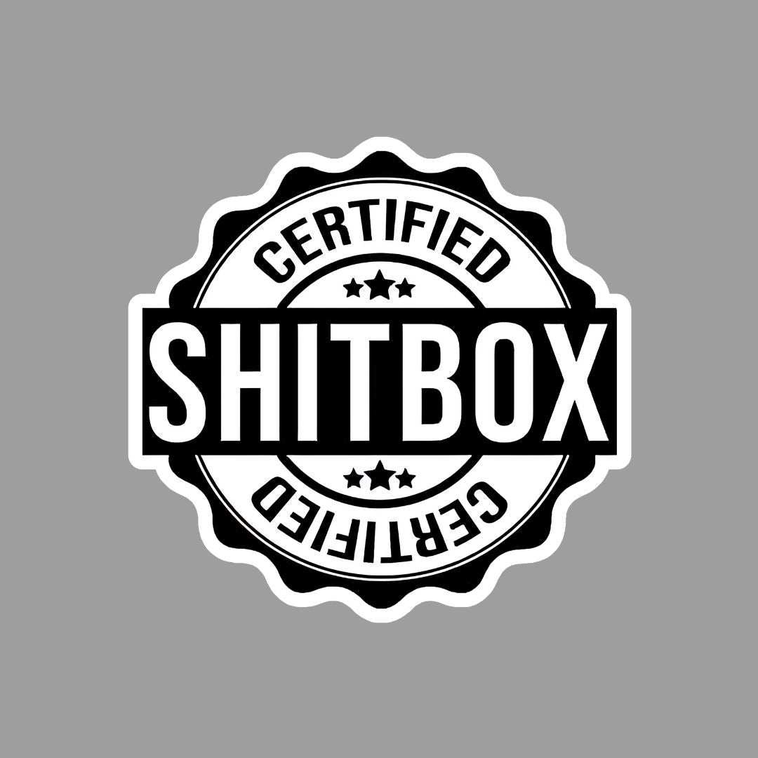 Certified Shitbox Sticker - sticckiz.com