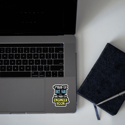 Pyar ek Art hai Aur main ek Engineer Hoon Sticker - sticckiz.com