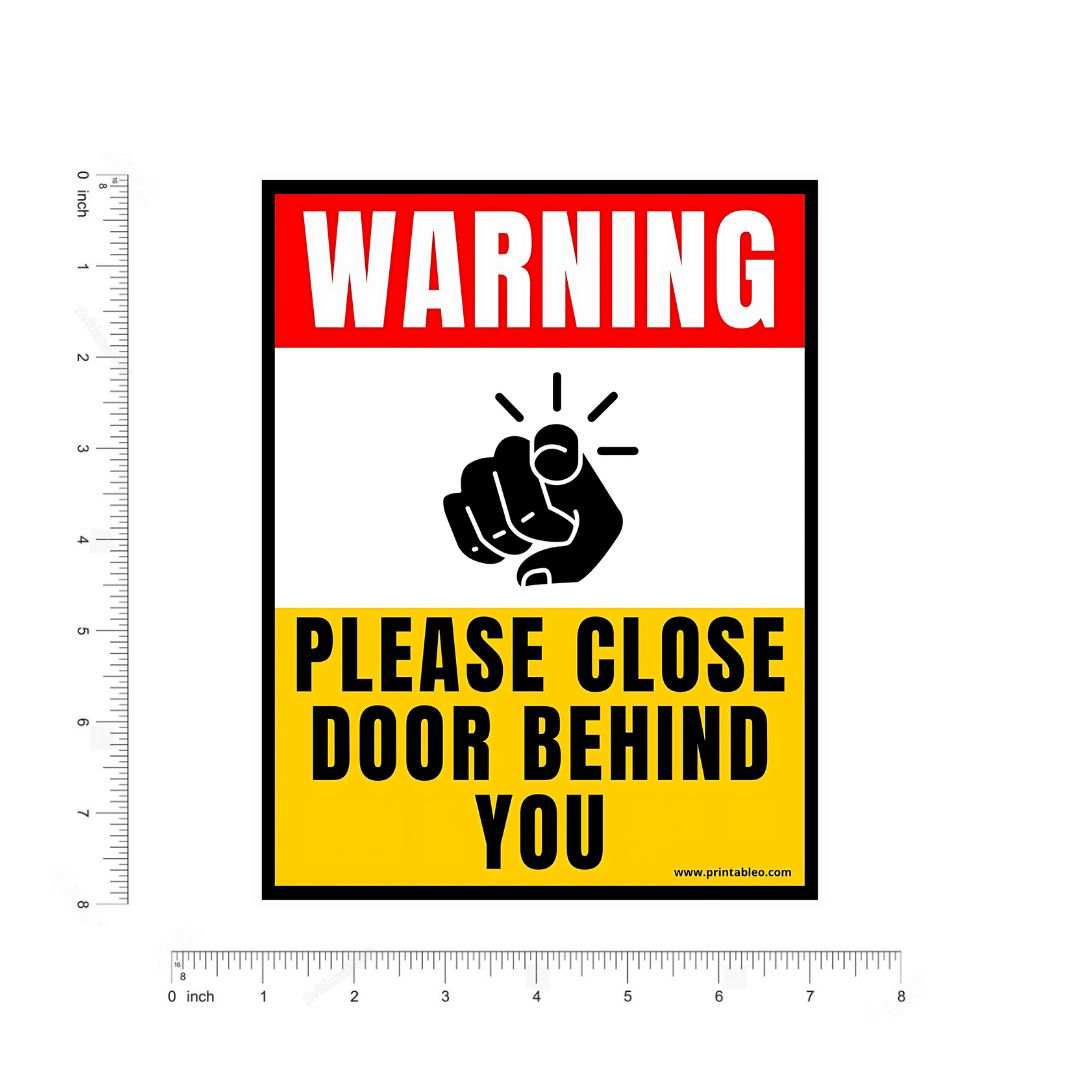 Warning,Please Close Door Behind You Sticker - sticckiz.com