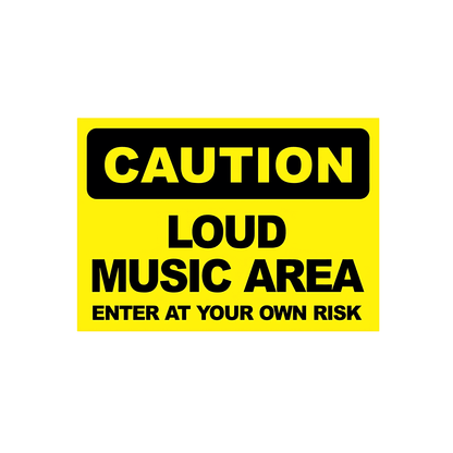 Caution Loud Music Area Sticker - sticckiz.com