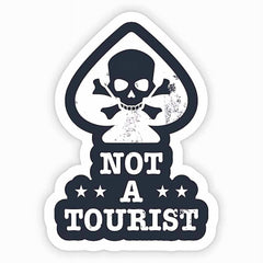Not A Tourist Sticker - sticckiz.com