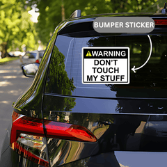 Warning, Don't Touch My Stuff Sticker - sticckiz.com