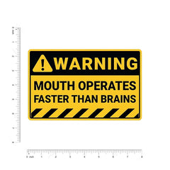 Mouth Operates Faster Than Brains Sticker - sticckiz.com
