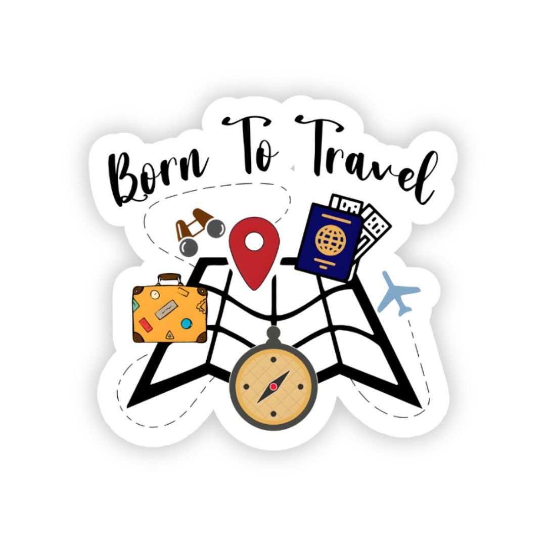 born to travel bumper sticker - sticckiz.com