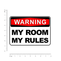 Warning,My Room,MyRules Sticker - sticckiz.com