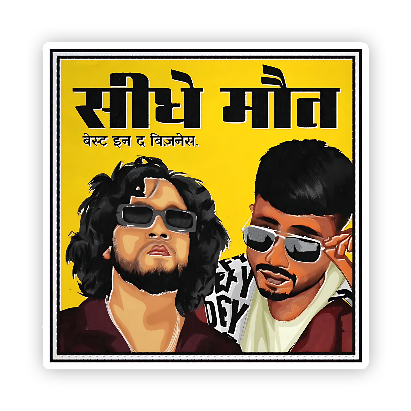 Seedhe Maut Best in the Business Sticker