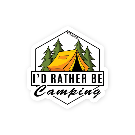 i_d rather be camping Sticker