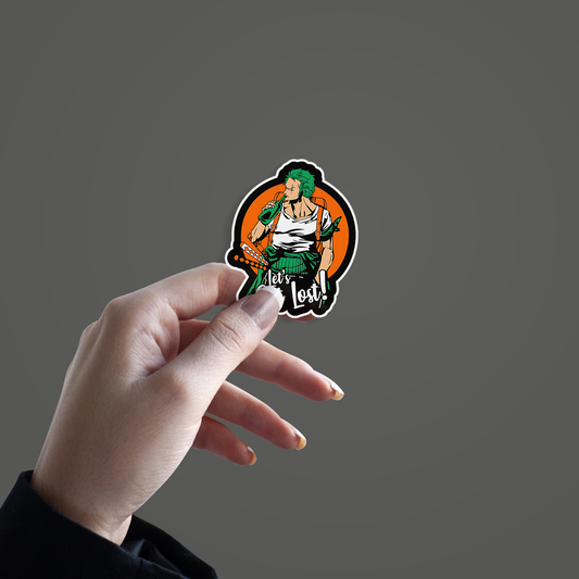 Lets Get Lost Zoro Edition Sticker hand mockup