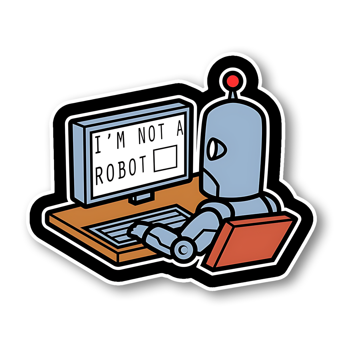 I'm Not a Robot Sticker Sticker