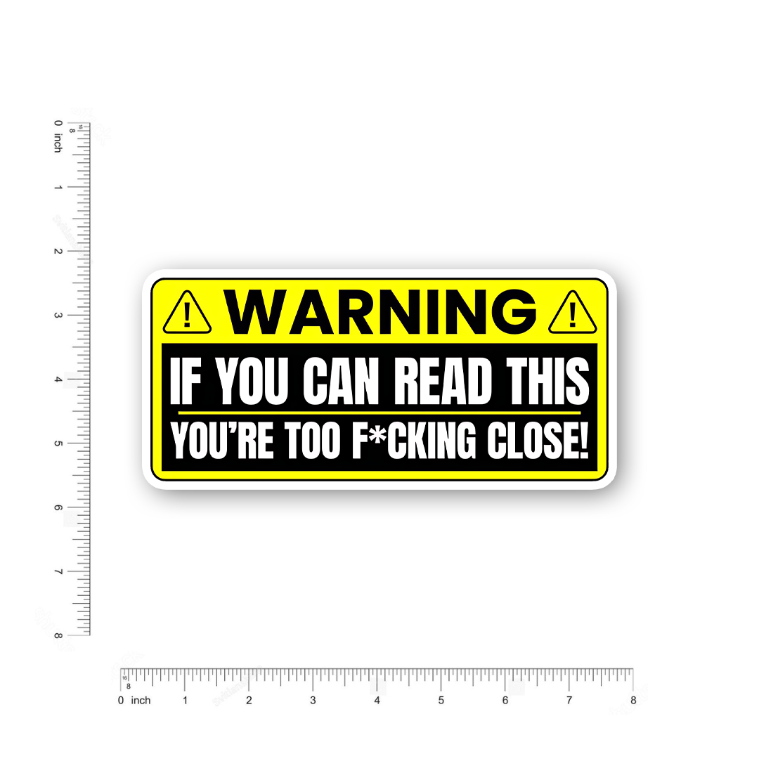 If you can read this Bumper Sticker