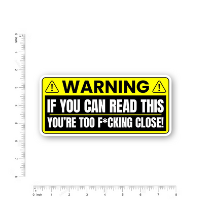 If you can read this Bumper Sticker