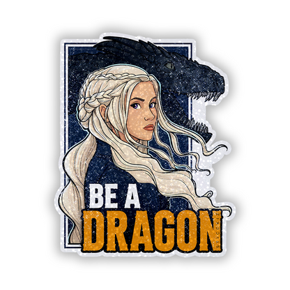 Be A Dragon Queen Glitter Sticker - main