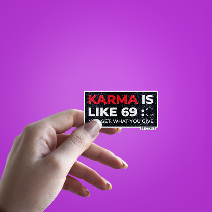 Karma is like 69 Glitter Sticker - hand mockup