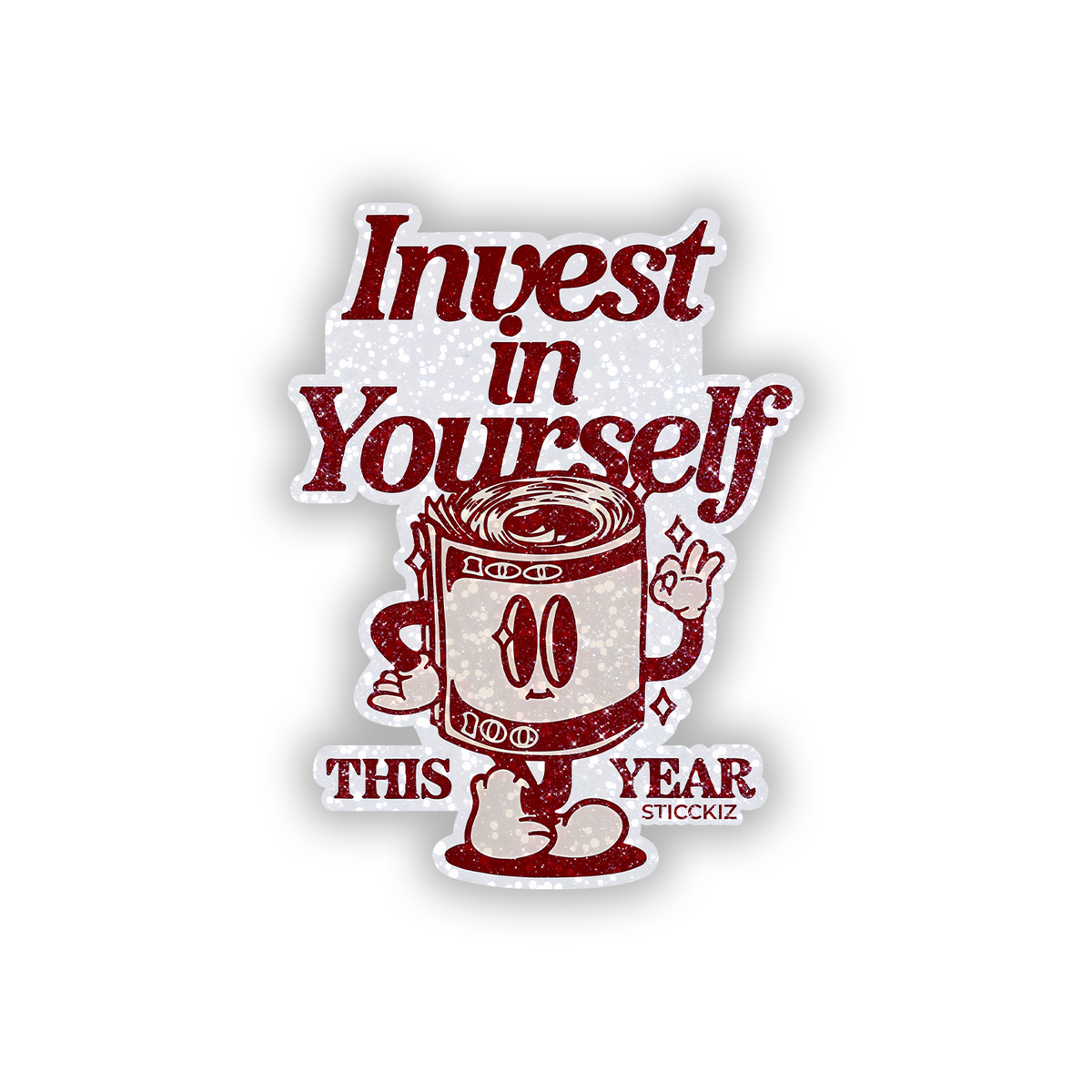 Invest in yourself this year Glitter Sticker - main