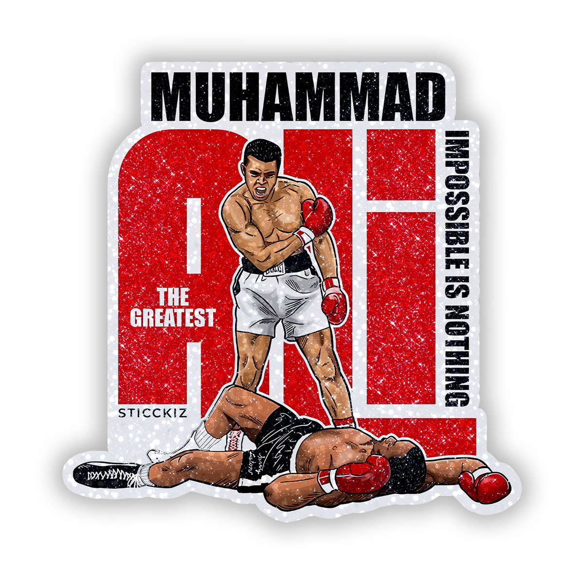 Mohammad boxer Impossible is Northing Glitter Sticker - main