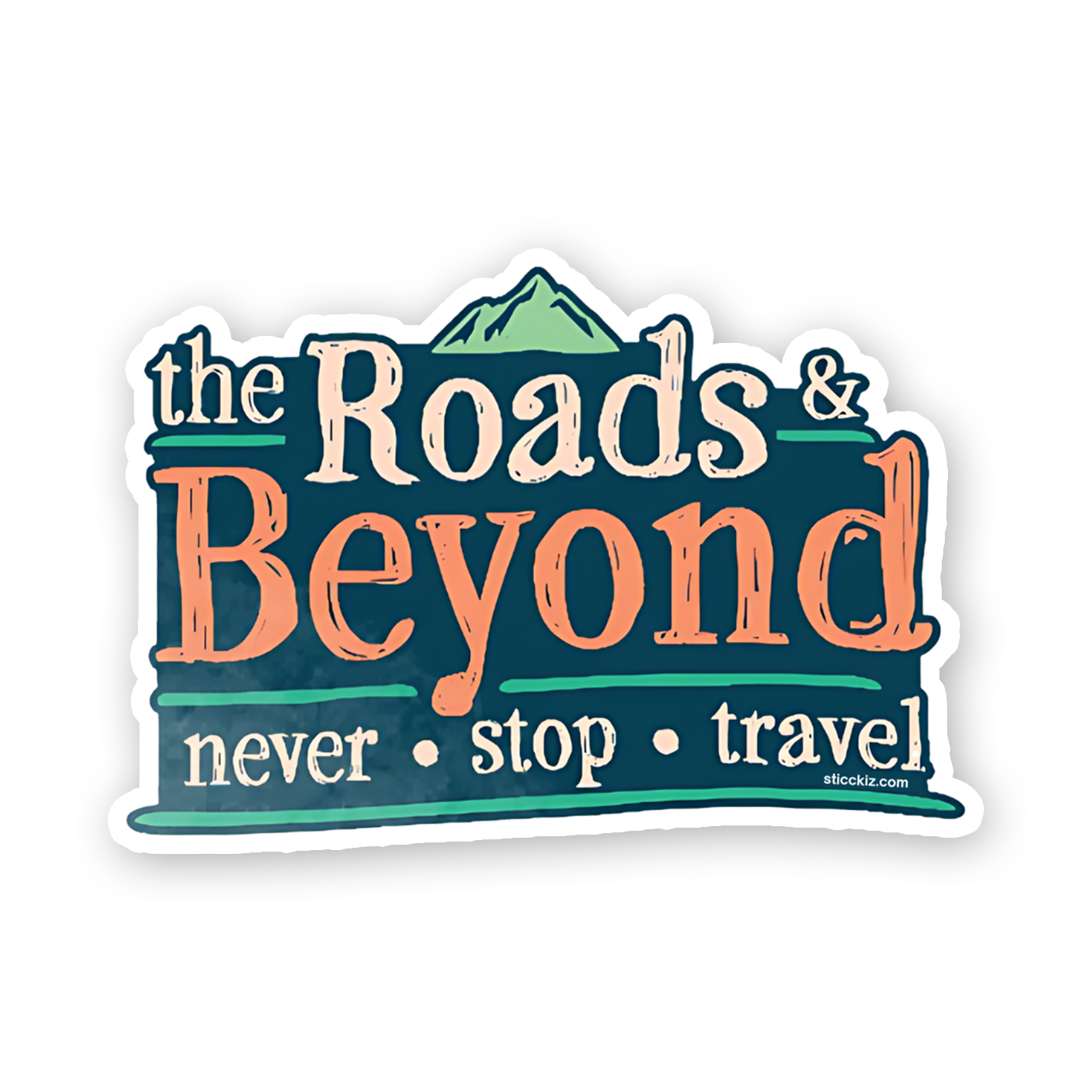 The Roads & Beyond Bumper Sticker