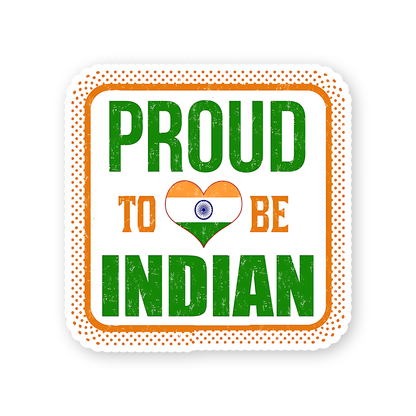Proud to be Indian Sticker